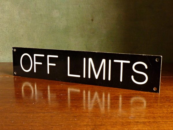 Off Limits Institutional Sign